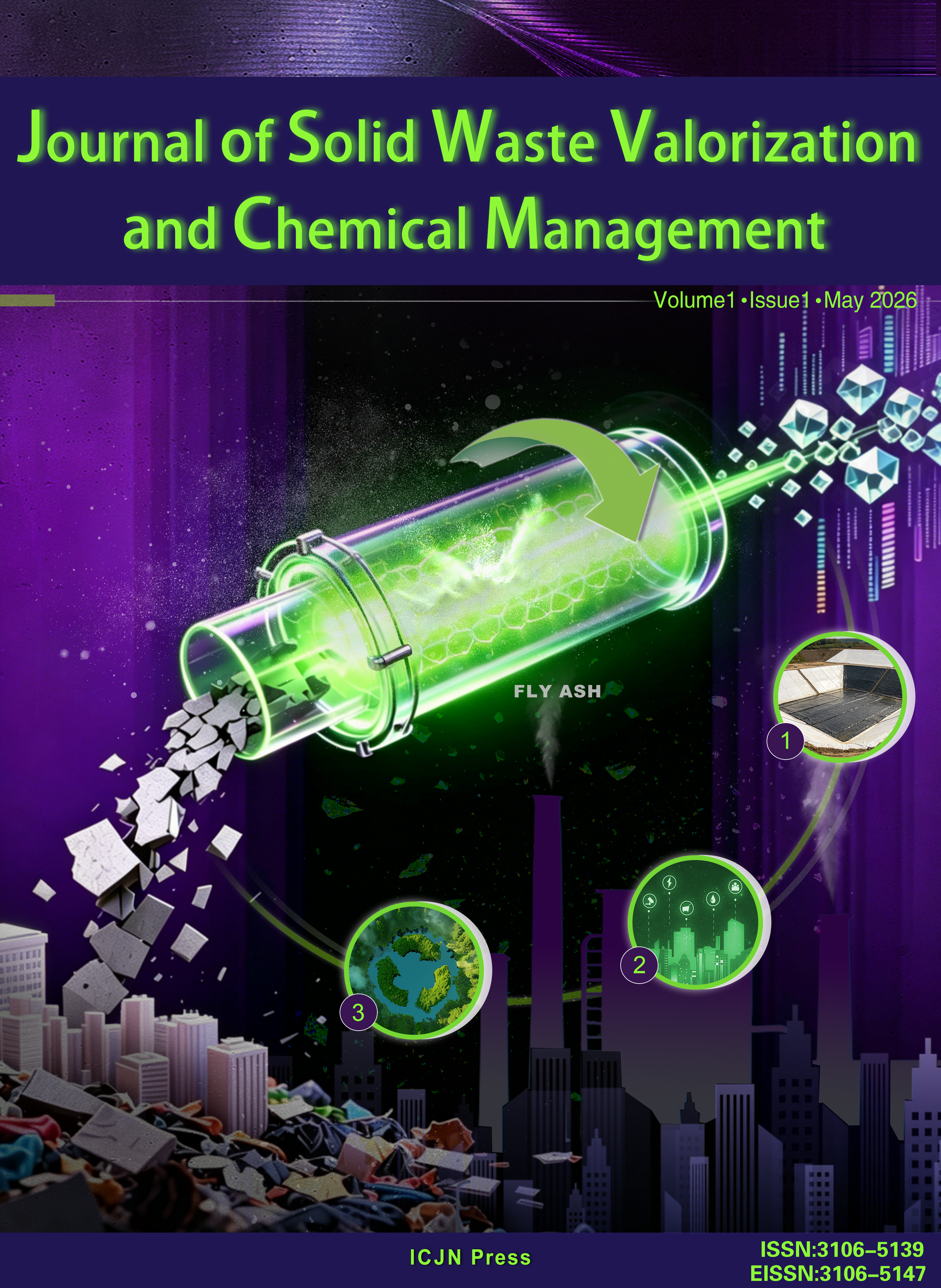 Journal of Solid Waste Valorization and Chemical Management (JSWVCM) Issue 1